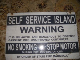 Self Service Island Stop Engine No Smokeing Gas Station Metal Sign D/side