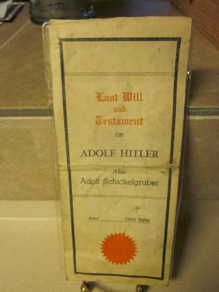 Ww2 U.  S.  Home Front Last Will And Testament Of Adolf Hitler Aka: Schickelgruber