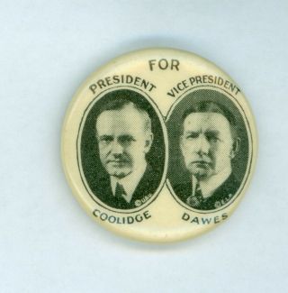Vtg 1924 President Calvin Coolidge Charles Dawes Campaign Jugate Pinback Button