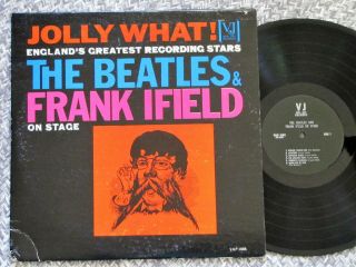The Beatles And Frank Ifield Jolly What 1964 Near Vinyl Mono Vee - Jay Lp