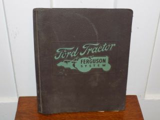Vintage Ford Tractor Ferguson System Binder 1940