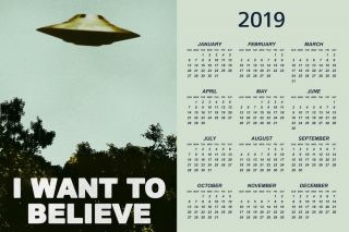 I Want To Believe Ufo Aliens Tv Show 2020 Calendar Poster Calendar - 12x18