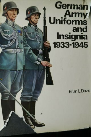 Ww2 Germany German Army Uniforms And Insignia 1933 To 1945 Reference Book