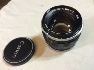 Vintage Canon Fl 55mm F/1.  2 Man.  Focus Prime Lens Mounts To Canon Ft.  See Photos