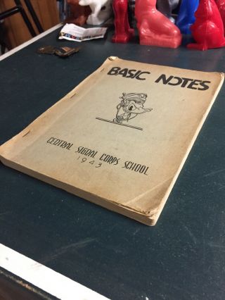 WW2 US - Basic Notes - Central Signal Corps School 1943 2