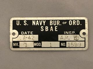 1942 Us Navy Bureau Of Ordnance Weapons Metal Serial Plate Tag Vintage