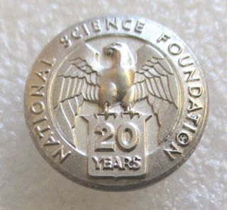 Vintage National Science Foundation 20 Year Service Award Pin - Government Agency
