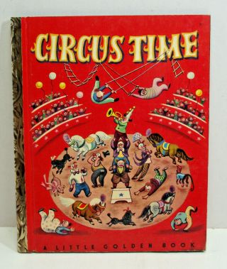 Vintage 1948 Little Golden Book - 31 - Circus Time -