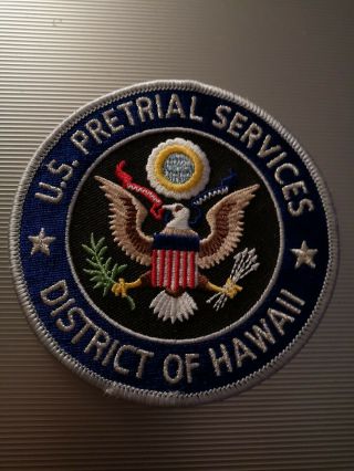 Rare U.  S.  Pretrial Services,  District Of Hawaii Patch