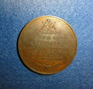 1876 U.  S.  Centennial Exposition Medal - - From Masons Of Europe,  To Masons Of Usa