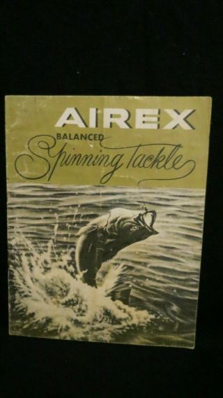 Vintage Airex Spinning Tackle - 1956 16pg - Fishing Reels Casting Rods Knots