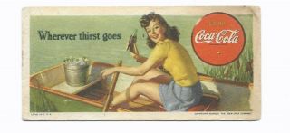 1942 Pin Up Girl Coca Cola Advertising Ink Blotter Wherever 29