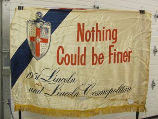 Vintage 1951 Lincoln Dealership Showroom Banner Sign Flag Cosmopolitan