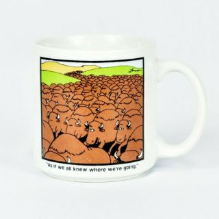 1985 The Far Side Bison Buffalo Coffee Mug " As If We All Knew Where We 