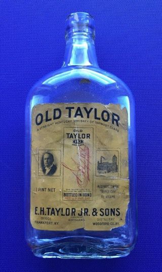 Old Taylor Whiskey Bottle,  Pre - Prohibition 1921,  Prescribed Medically,  Scarce?