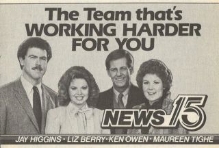 1985 Wane Fort Wayne,  Indiana Tv News Ad Jay Higgins Liz Berry Ken Owen