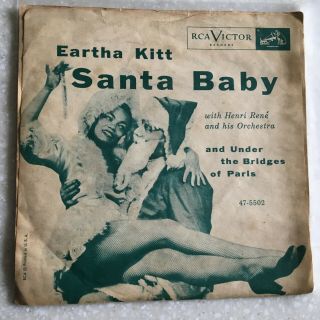 45 Rpm Eartha Kitt Santa Baby Under Bridges Of Paris Record Rca Victor 47 - 5502