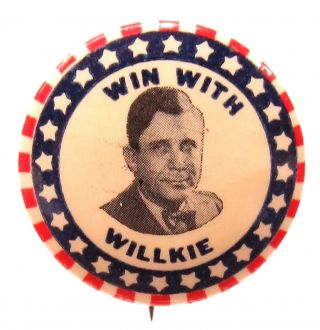 1940 Win With Willkie Black & White Photo 1.  25 " Pinback Button ^