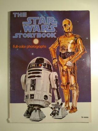 Vintage The Star Wars Storybook 1978 Book With Full - Color Photographs Near