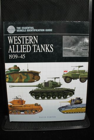 Ww2 British Canadian Western Allied Tanks 39 - 45 Reference Book