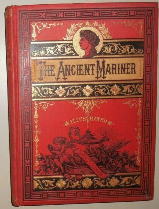 The Rime Of The Ancient Mariner - Samuel Coleridge,  1880 Gustave Dore Illus