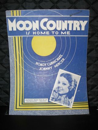 1934 Frances Langford Photo Cover Sheet Music " Moon Country "