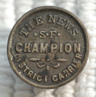 San Francisco News Champion District Carrier Lapel Pin - Sterling / Very Old
