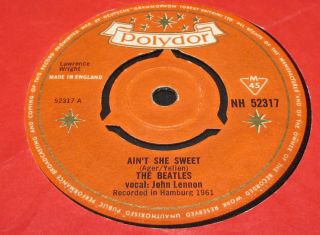 The Beatles UK Polydor 45 Aint she sweet.  Hear 2