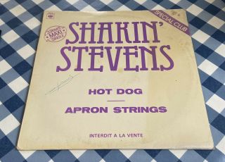 Shakin’ Stevens 12” Single Hot Dog / Apron Strings Cbs France 1980 Promo Only Wl