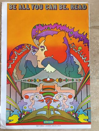 Vtg Peter Max Poster 1970 Mcm Mod 11x16” Be All You Can Be Read Library Week 69