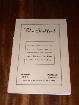 Rare Staffordshire Bull Terrier Dog Book " The Stafford " Summer 1956