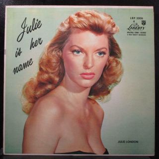 Julie London - Julie Is Her Name Vg,  1st Mono Lp Liberty Lrp 3006 Usa 1955