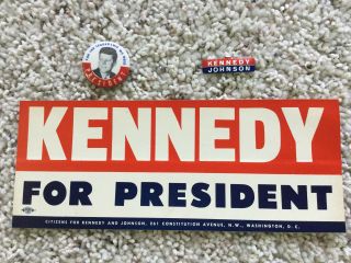 1960 Kennedy For President Bumper Sticker 8 " X 3 " & Two Kennedy Buttons