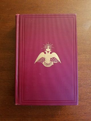 1930 Morals And Dogma Of The Ancient And Accepted Rite - Albert Pike