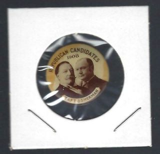 1908 Taft & Sherman - Republican Candidates Jugate Picture Campaign Button