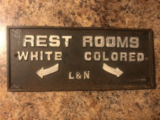 Black Americana Cast Iron L&n Railroad Sign Rest Rooms White Colored Plaque Vtg