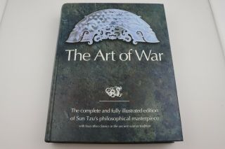 The Art Of War - Complete Illustrated Edition - Sun Tzu/ Bushido/ And 3 Others