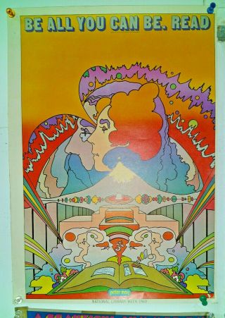 Vtg Peter Max Poster 11x16” " Be All You Can Be.  Read " National Library Week 1969