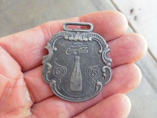 1920s Coca Cola 5 Cent Watch Fob W Bottle Image Drink Carbonated Cc Slogan Look