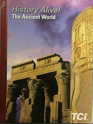 History Alive The Ancient World - 2017 Student Edition Tci E1