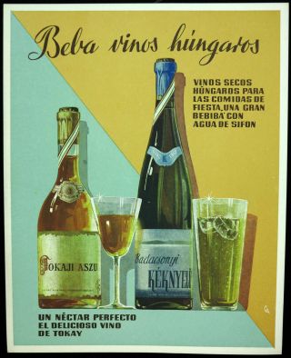 Vtg Orig,  Advertising Poster Tokaji Aszu Beba Vinos Húngaros Wine Spanish Text