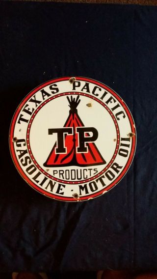 Vintage Texas Pacific Gasoline / Motor Oil Porcelain Gas Pump Sign