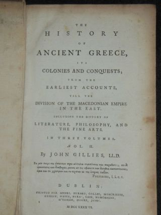 The History of Ancient Greece By John Gillies (1786 - 1st) Greek,  Sparta,  War,  Med 3