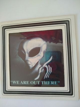 We Are Out There Alien Outerspace Intelligent Extraterrestrial Carnival Prize