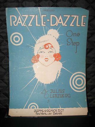 1919 One Step Sheet Music " Razzle - Dazzle " By Julius Lenzberg