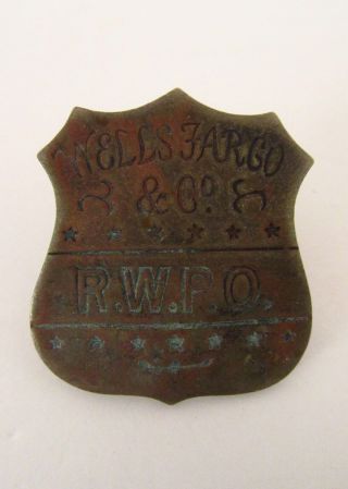 Old Wells Fargo & Co.  R.  W.  P.  O.  Railway Post Office Badge - Vintage,  Obsolete