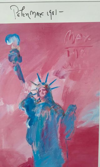 c.  1981 Signed PETER MAX Corcoran Gallery DC Exhibit Poster - STATUE OF LIBERTY 3