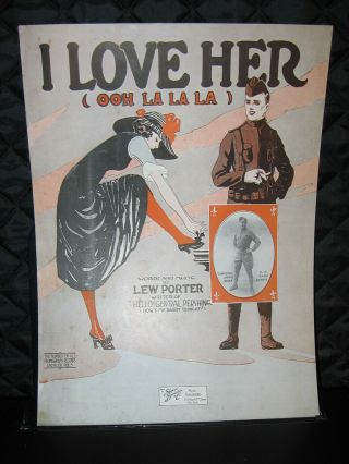 1918 Jimmie Shea Photo World War I Sheet Music " I Love Her,  Ooh La La La "