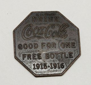 L.  A.  Stamp Coca Cola Token 1915 - 1916 One Bottle