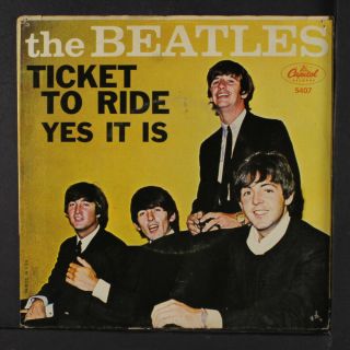 Beatles: Ticket To Ride / Yes It Is 45 (w/ East Coast/straight Opening Ps,  Sm